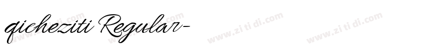 qicheziti Regular字体转换